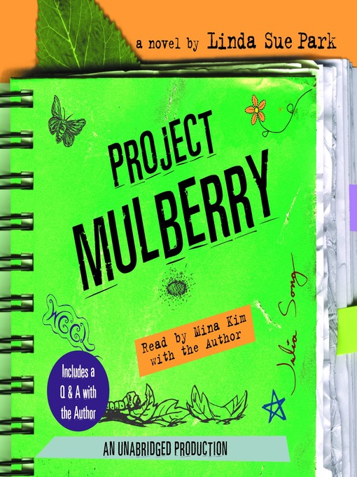 Title details for Project Mulberry by Linda Sue Park - Available
